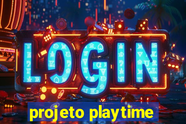 projeto playtime